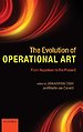 The Evolution of Operational Art