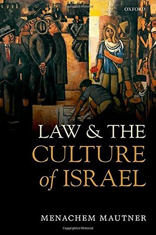 Law and the Culture of Israel