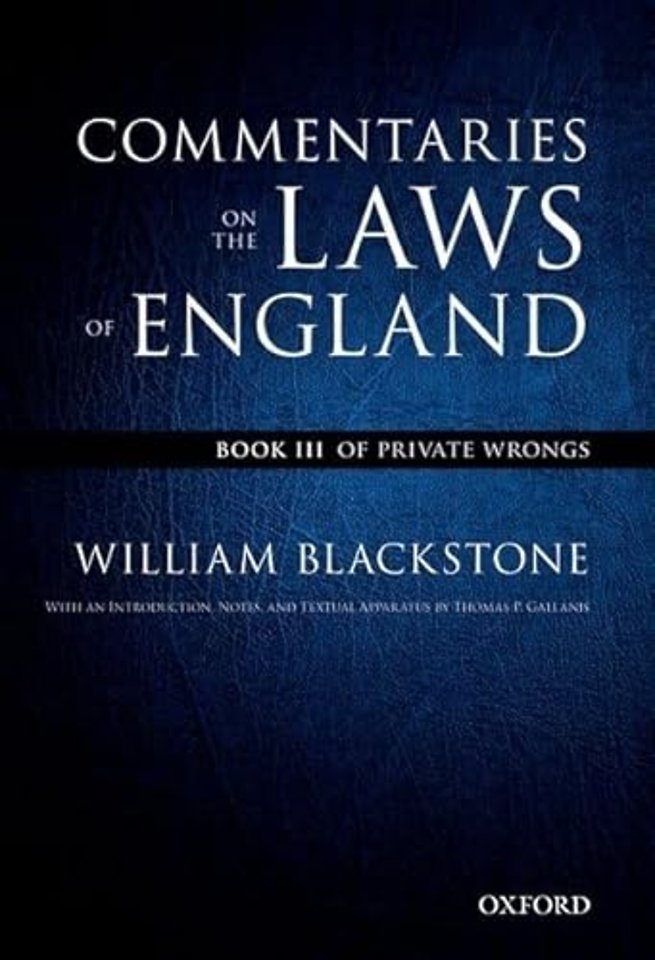 The Oxford Edition of Blackstone's: Commentaries on the Laws of England