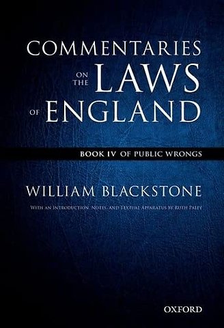 The Oxford Edition of Blackstone's: Commentaries on the Laws of England