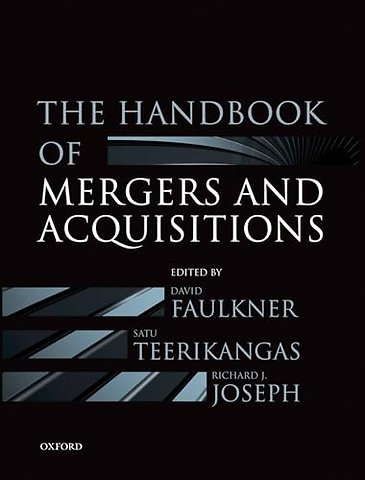 The Handbook of Mergers and Acquisitions