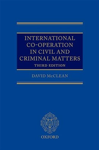 International Co-operation in Civil and Criminal Matters