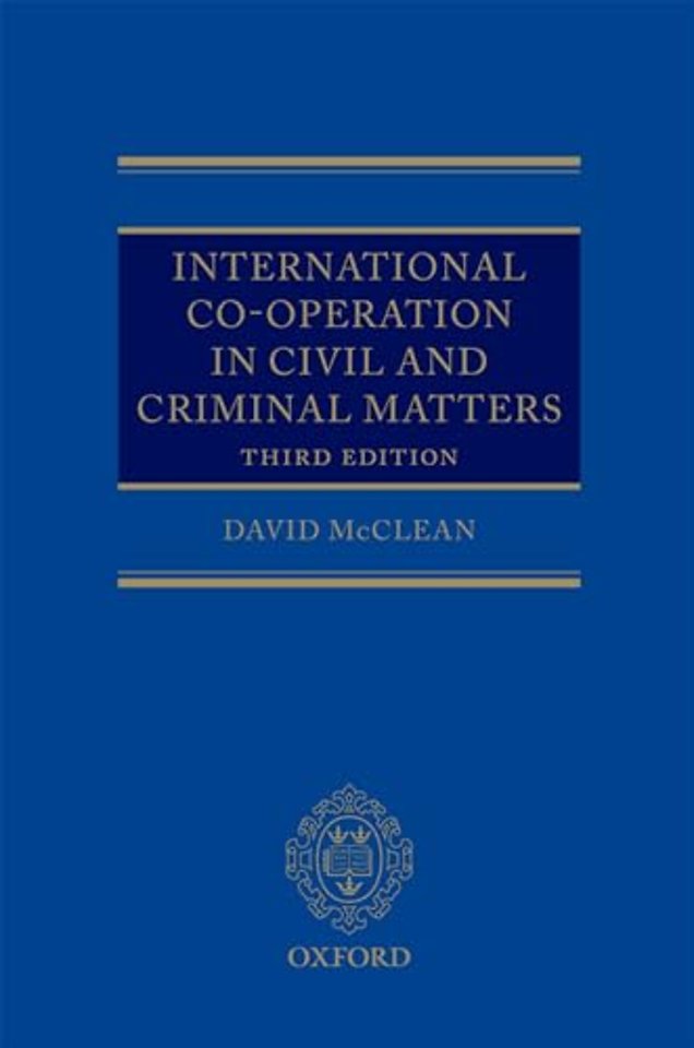 International Co-operation in Civil and Criminal Matters