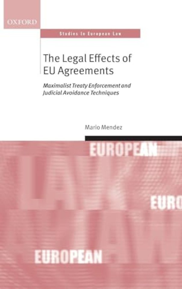 The Legal Effects of EU Agreements