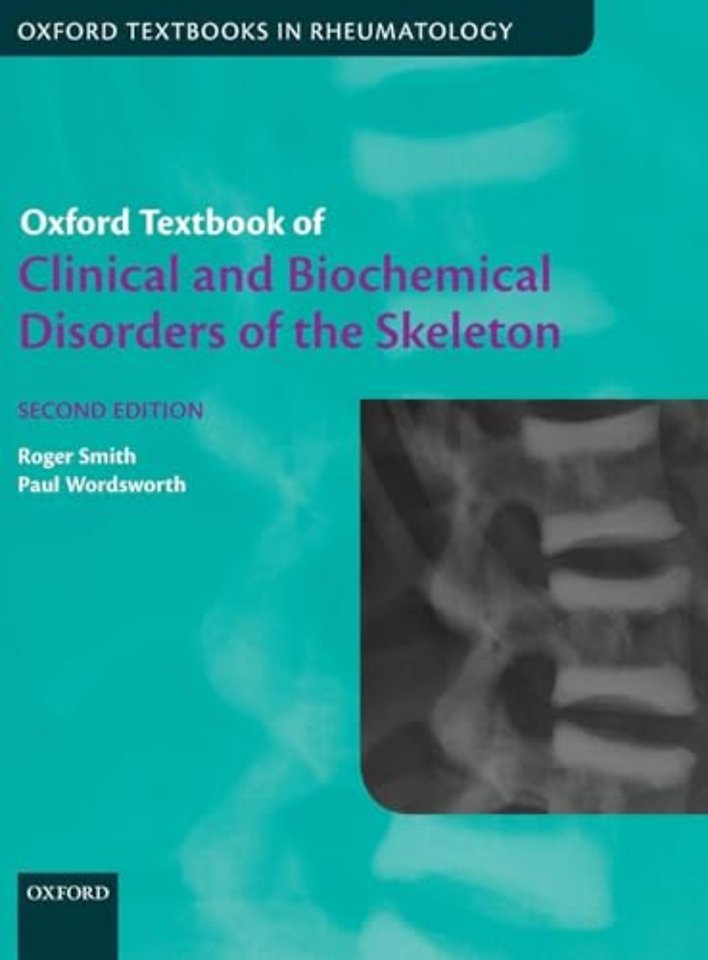 Oxford Textbook of Clinical and Biochemical Disorders of the Skeleton