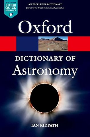A Dictionary of Astronomy