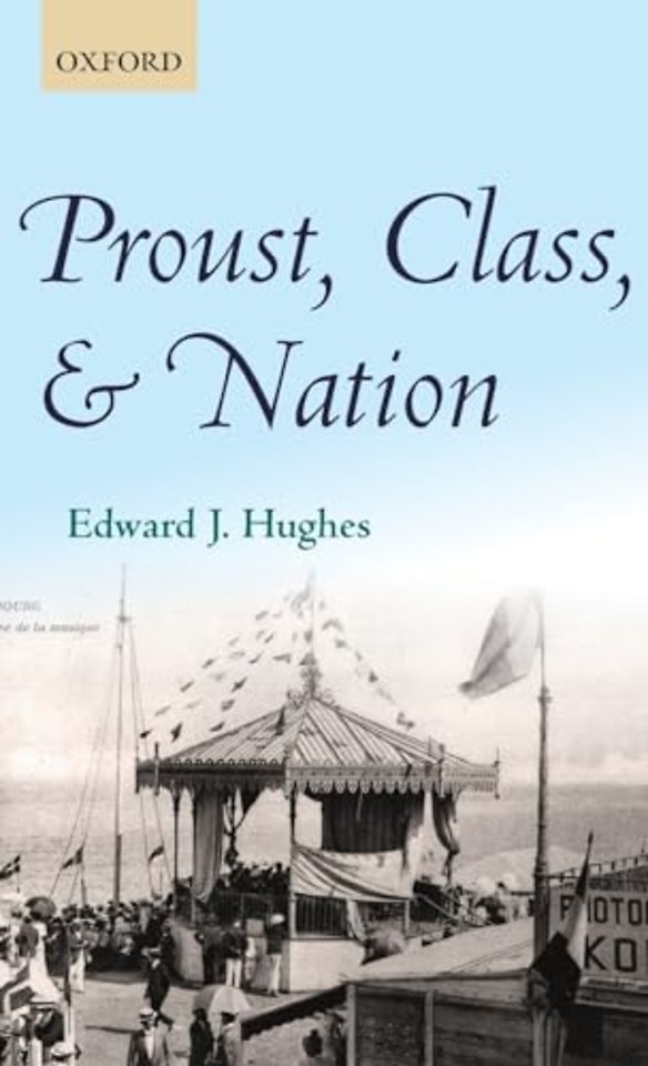 Proust, Class, and Nation
