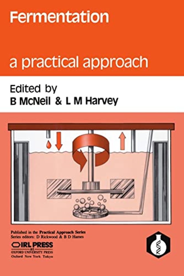 Fermentation: A Practical Approach