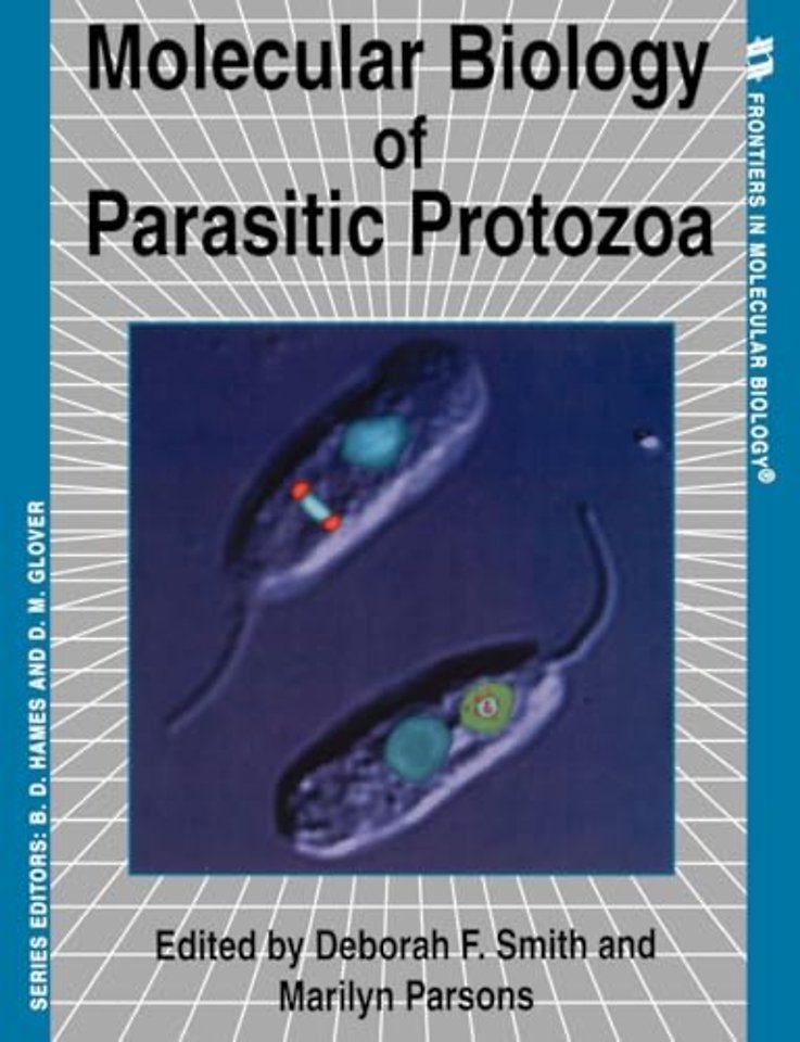 Molecular Biology of Parasitic Protozoa