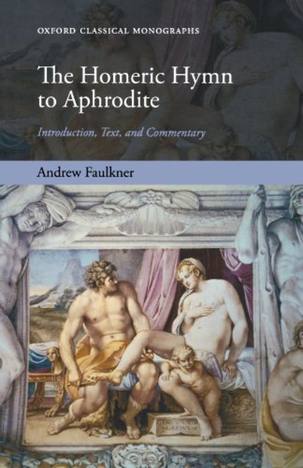 The Homeric Hymn to Aphrodite