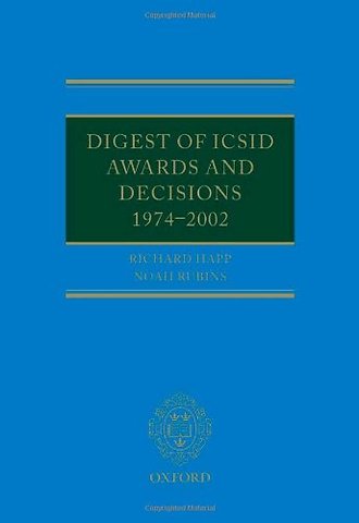 Digest of ICSID Awards and Decisions: 1974-2002