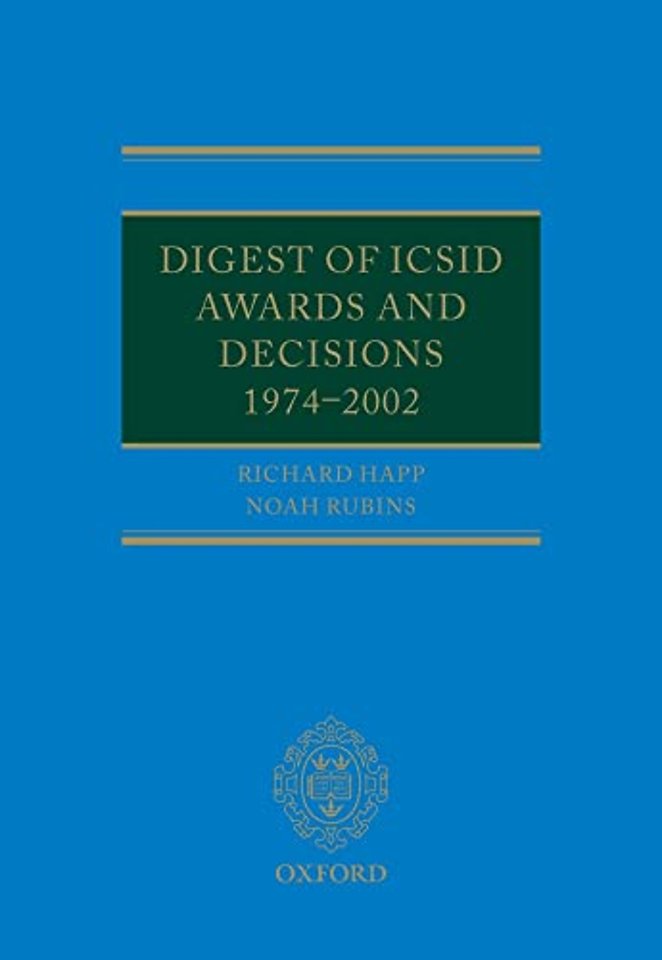 Digest of ICSID Awards and Decisions: 1974-2002