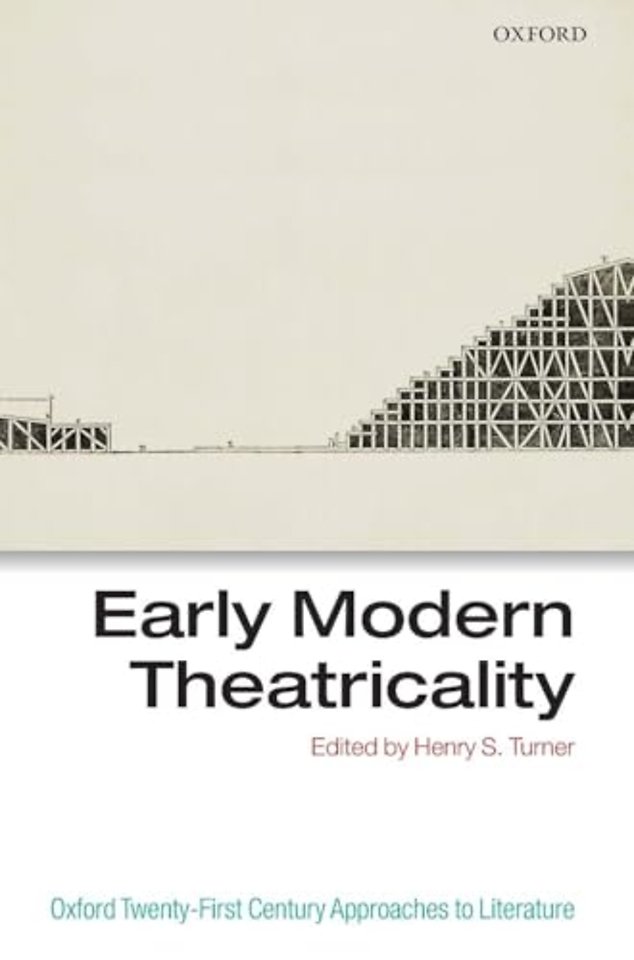 Early Modern Theatricality