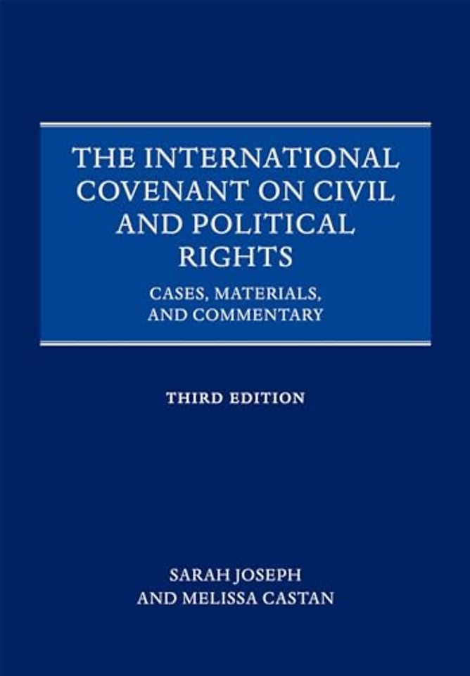 The International Covenant on Civil and Political Rights; Cases, Materials, and Commentary