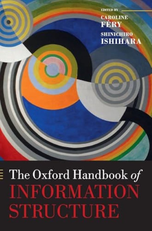 The Oxford Handbook of Information Structure