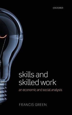 Skills and Skilled Work