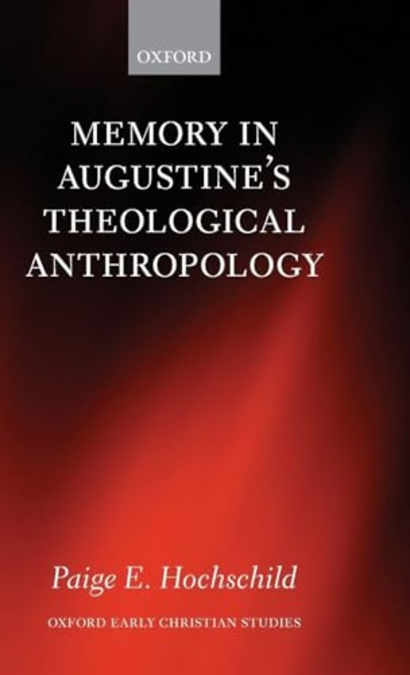 Memory in Augustine's Theological Anthropology