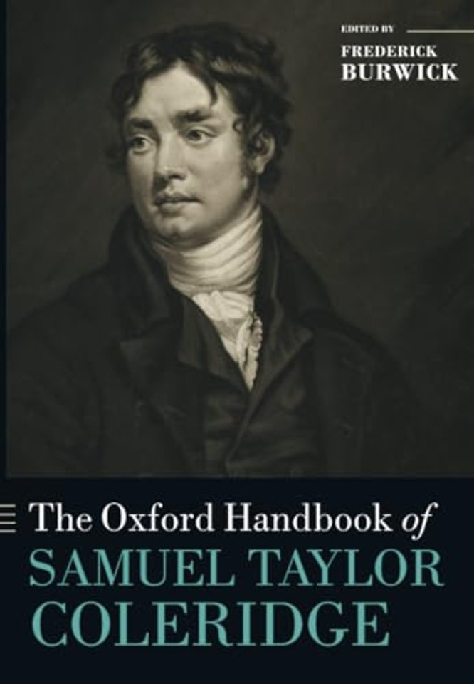 The Oxford Handbook of Samuel Taylor Coleridge