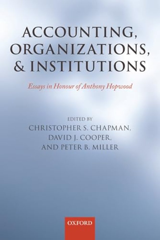 Accounting, Organizations, and Institutions