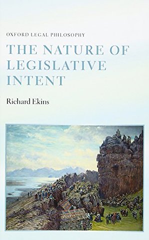 The Nature of Legislative Intent