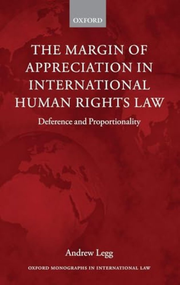 The Margin of Appreciation in International Human Rights Law