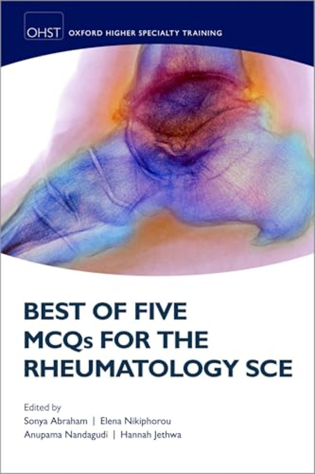 Best of Five MCQs for the Rheumatology SCE