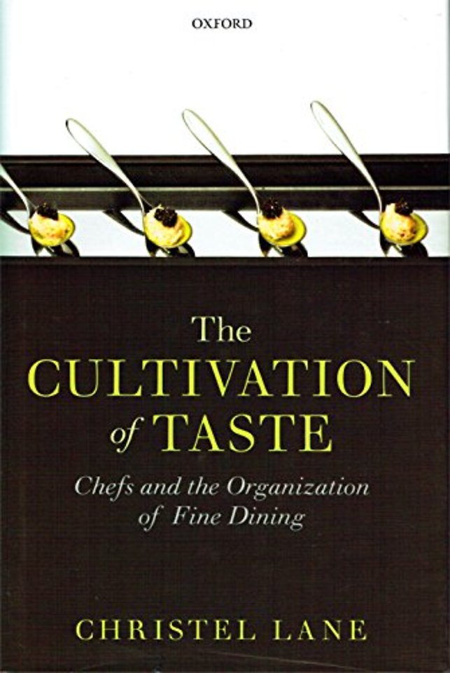 The Cultivation of Taste