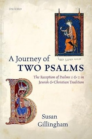 A Journey of Two Psalms