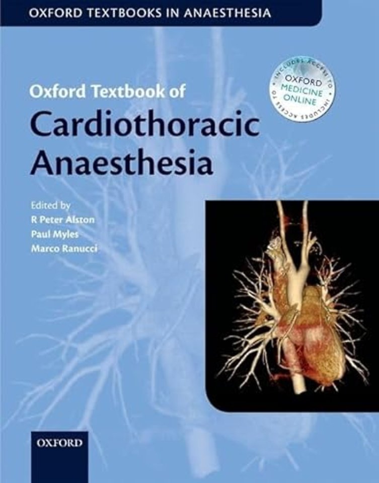 Oxford Textbook of Cardiothoracic Anaesthesia
