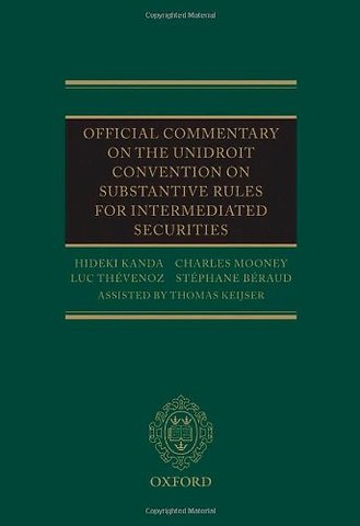 Official Commentary on the UNIDROIT Convention on Substantive Rules for Intermediated Securities