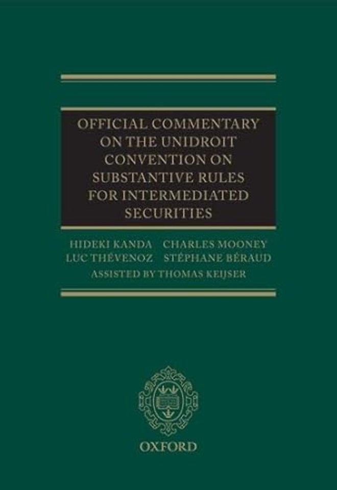 Official Commentary on the UNIDROIT Convention on Substantive Rules for Intermediated Securities