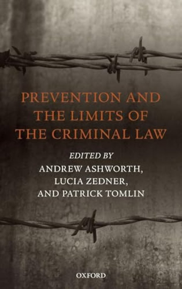 Prevention and the Limits of the Criminal Law