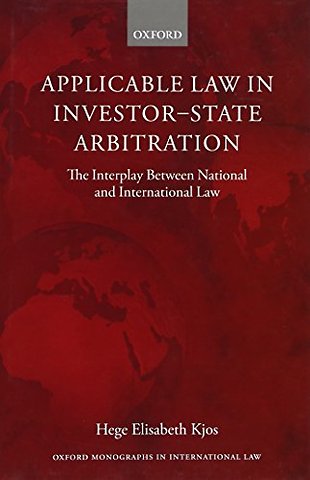 Applicable Law in Investor-State Arbitration