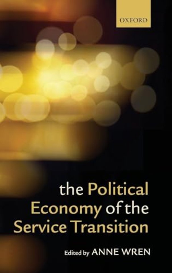 The Political Economy of the Service Transition