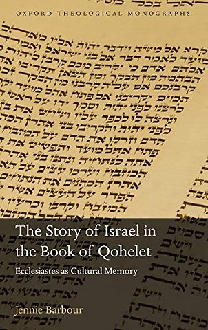 The Story of Israel in the Book of Qohelet