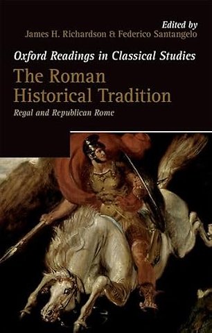 The Roman Historical Tradition