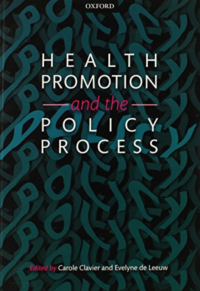 Health Promotion and the Policy Process