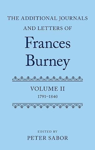 The Additional Journals and Letters of Frances Burney