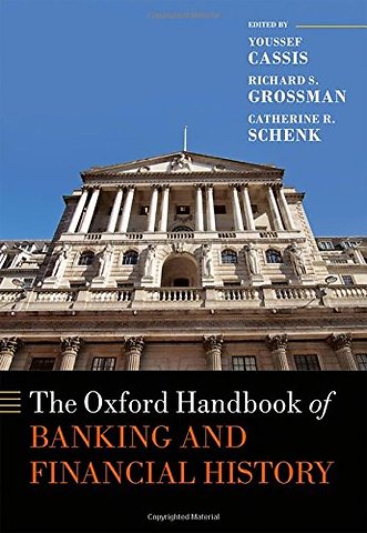 The Oxford Handbook of Banking and Financial History
