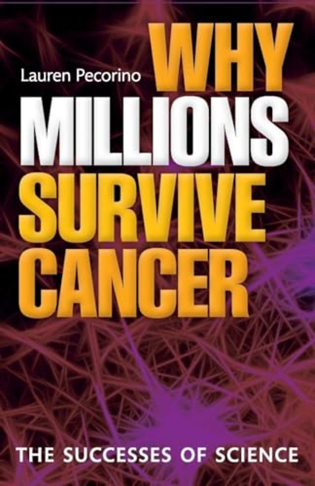 Why Millions Survive Cancer
