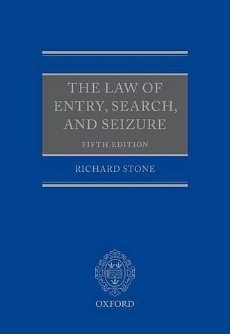The Law of Entry, Search, and Seizure
