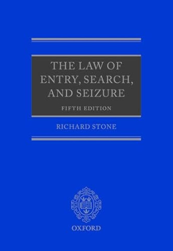 The Law of Entry, Search, and Seizure