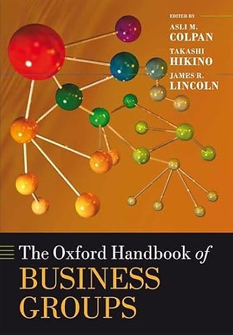 The Oxford Handbook of Business Groups