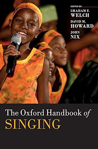 The Oxford Handbook of Singing