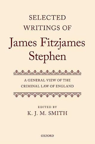 Selected Writings of James Fitzjames Stephen