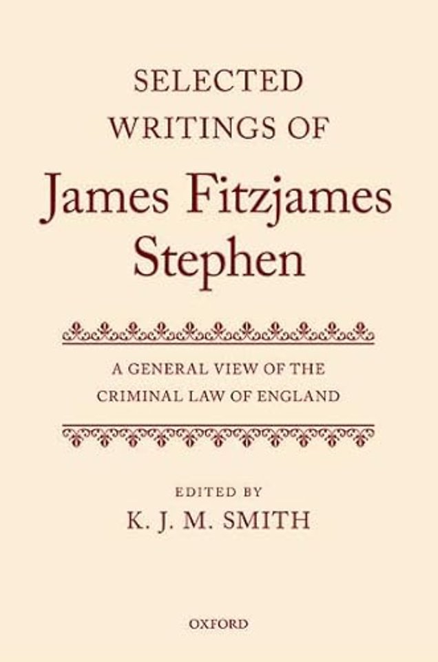 Selected Writings of James Fitzjames Stephen