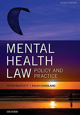 Mental Health Law: Policy and Practice