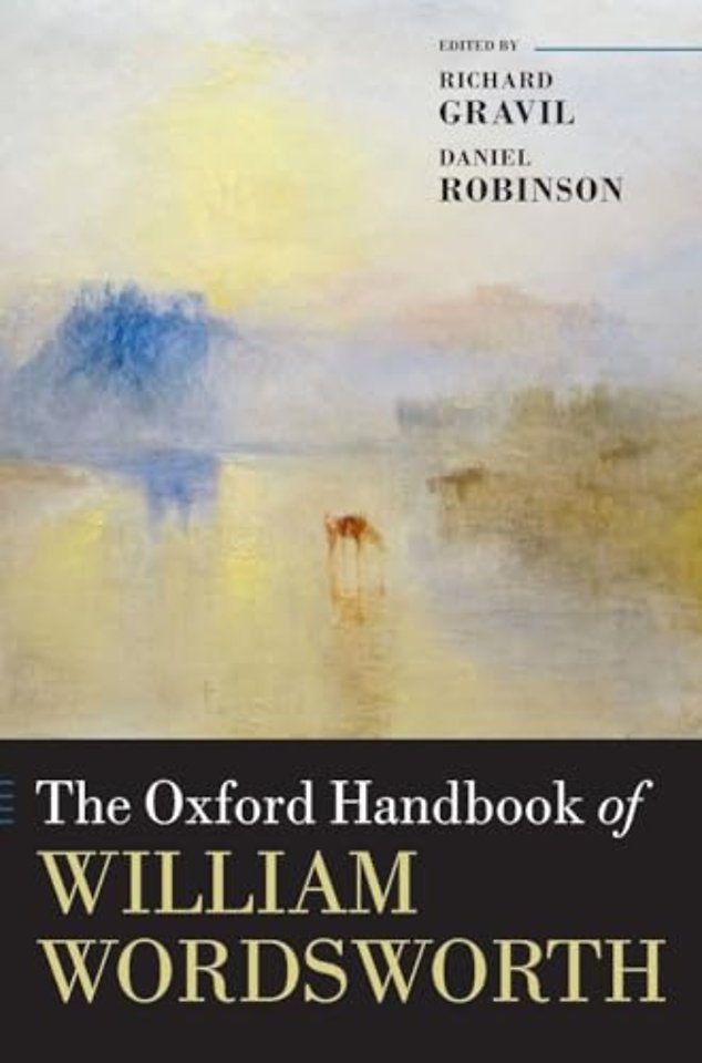 The Oxford Handbook of William Wordsworth