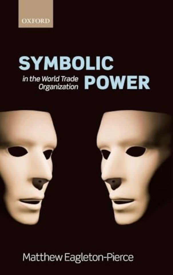 Symbolic Power in the World Trade Organization
