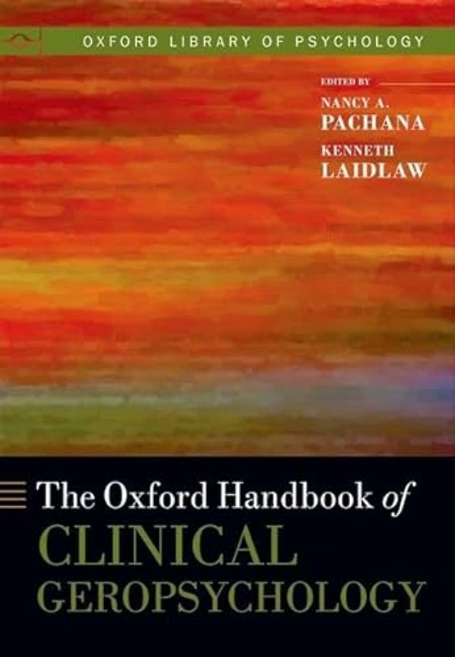 The Oxford Handbook of Clinical Geropsychology